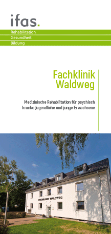 ifas Flyer Fachklinik Waldweg ifas Flyer Fachklinik Waldweg